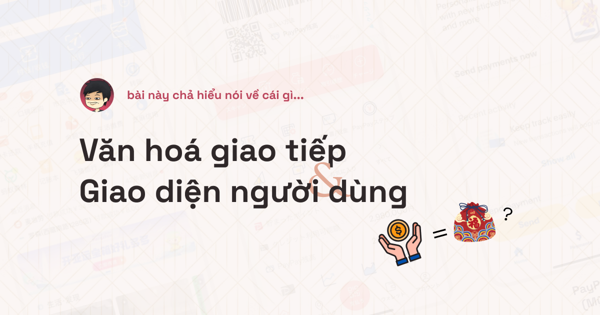 Văn hoá giao tiếp & Giao diện người dùng